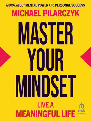 cover image of Master Your Mindset